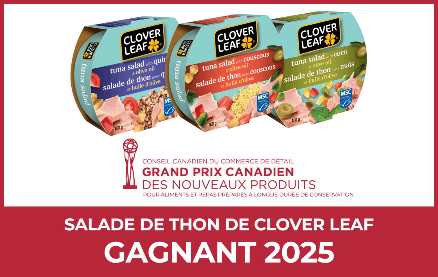 Salade de thon de Clover Leaf - Grand Prix Canadien Des Nouveaux Produits - GAGNANT 2025